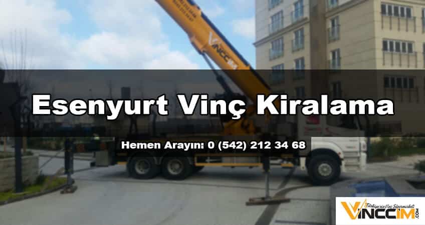 esenyurt vinç kiralama
